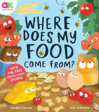 portada Where Does my Food Come From? The Story of how Your Favorite Food is Made (in English)