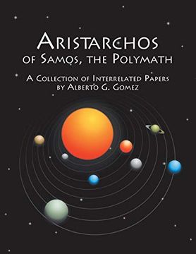 portada Aristarchos of Samos, the Polymath: A Collection of Interrelated Papers (en Inglés)