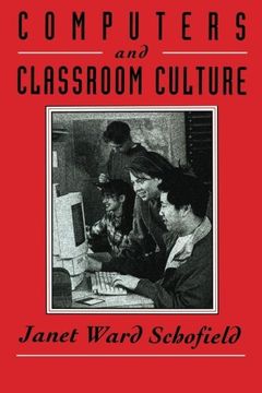 portada Computers and Classroom Culture (en Inglés)