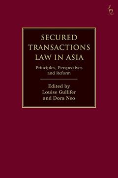 portada Secured Transactions law in Asia: Principles, Perspectives and Reform (en Inglés)
