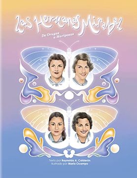 portada Las Hermanas Mirabal, de Orugas a Mariposas