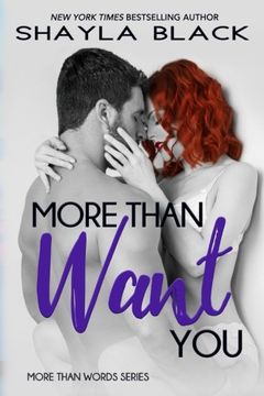 portada More Than Want You (More Than Words) (Volume 1)