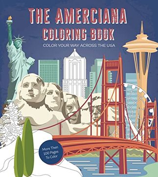 portada The Americana Coloring Book: Color Your way Across the U. S. Am (Chartwell Coloring Books) (en Inglés)