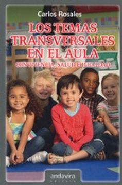 portada LOS TEMAS TRANSVERSALES EN EL AULA (En papel)