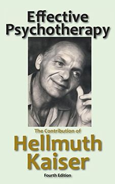 portada Effective Psychotherapy: The Contribution of Hellmuth Kaiser