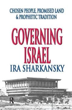 portada Governing Israel: Chosen People, Promised Land and Prophetic Tradition (in English)