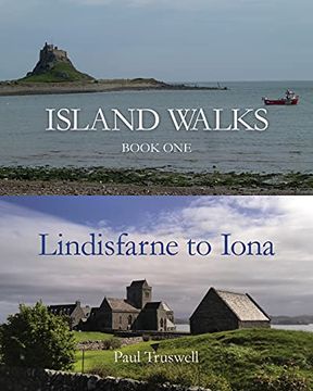 portada Island Walks: Book one - Lindisfarne to Iona (1) (en Inglés)