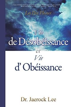 portada Vie de Désobéissance et vie d'Obéissance: Life of Disobedience and Life of Obedience