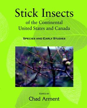 portada stick insects of the continental united states and canada: species and early studies (in English)