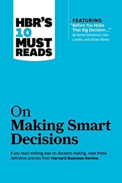 portada Hbr'S 10 Must Reads on Making Smart Decisions (en Inglés)