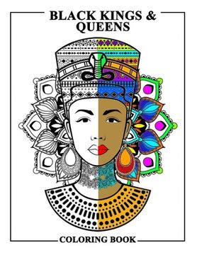 portada Black Kings and Queens Coloring Book: Adult Colouring Fun Stress Relief Relaxation and Escape (en Inglés)