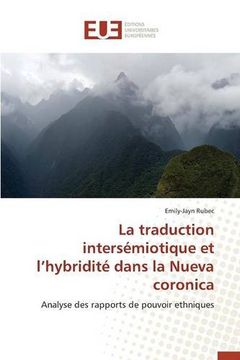 portada La traduction intersémiotique et l'hybridité dans la Nueva coronica