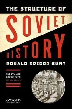 portada The Structure of Soviet History: Essays and Documents 