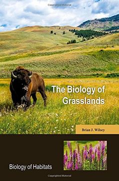 portada The Biology of Grasslands (Biology of Habitats Series (Bohs)) (en Inglés)
