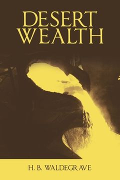 portada Desert Wealth (en Inglés)