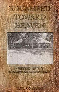 portada Encamped Toward Heaven (in English)