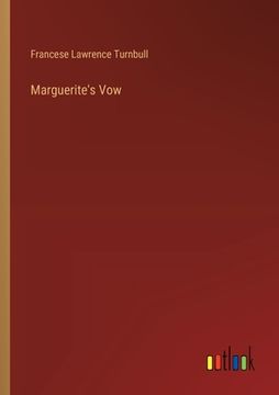 portada Marguerite's Vow (en Inglés)
