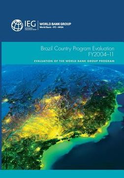 portada Brazil Country Program Evaluation, FY2004-11 (en Inglés)