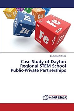 portada Case Study of Dayton Regional STEM School Public-Private Partnerships
