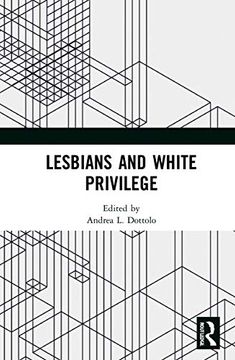 portada Lesbians and White Privilege (en Inglés)