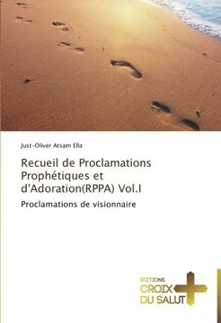 portada Recueil de Proclamations Prophétiques et d'Adoration(RPPA) Vol.I