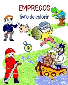 portada Empregos, livro de colorir: Belas ilustrações de profissões populares para as crianças aprenderem (en Portugués)
