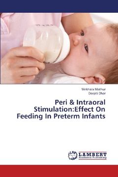 portada Peri & Intraoral Stimulation: Effect On Feeding In Preterm Infants