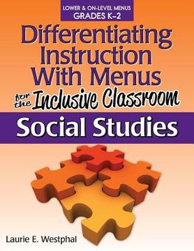 portada Differentiating Instruction with Menus for the Inclusive Classroom: Social Studies (Grades K-2) (in English)