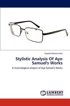 portada stylistic analysis of ayo samuel's works (en Inglés)