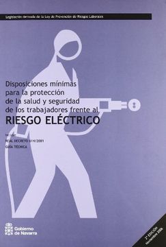 portada Riesgo electrico - disposiciones minimas para la proteccion de la salu