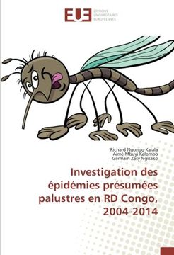 portada Investigation des épidémies présumées palustres en RD Congo, 2004-2014 (French Edition)