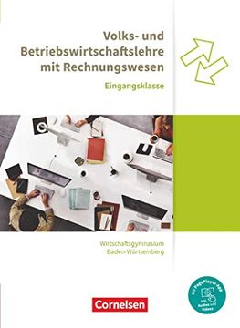 portada Wirtschaftsgymnasium Baden-Württemberg - Profil Wirtschaft - Neubearbeitung - Eingangsklasse: Vwl und bwl mit Rewe - Schülerbuch - mit Pageplayer-App (in German)