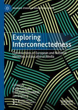 portada Exploring Interconnectedness: Constructions of European and National Identities in Educational Media (en Inglés)