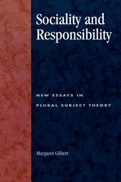 portada sociality and responsibility: new essays in plural subject theory (en Inglés)