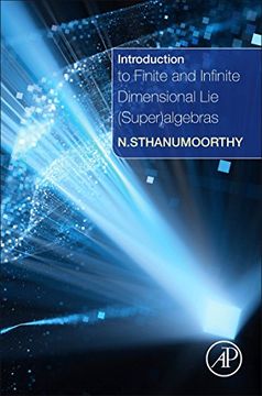 portada Introduction to Finite and Infinite Dimensional Lie (Super)algebras
