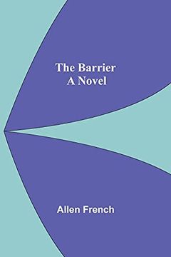 portada The Barrier; A Novel (en Inglés)