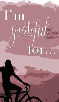 portada I'm Grateful For...: A Double Gratitude Journal (in English)