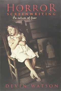 portada Horror Screenwriting: The Nature of Fear (en Inglés)