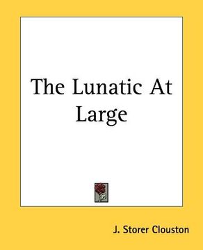 portada the lunatic at large (en Inglés)