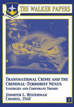 portada Transnational Crime and the Criminal-Terrorist Nexus - Synergies and Corporate Trends (en Inglés)
