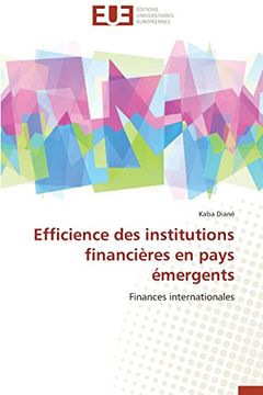 portada Efficience Des Institutions Financieres En Pays Emergents