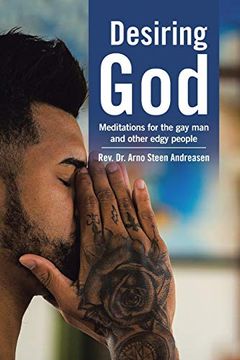 portada Desiring God: Meditations for the gay man and Other Edgy People (in English)