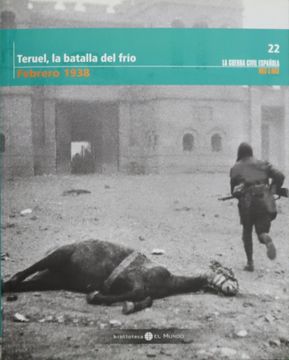 portada Teruel, la Batalla del Frío (Febrero 1938)