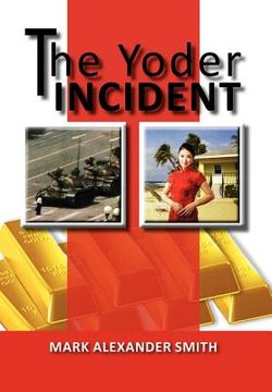 portada the yoder incident