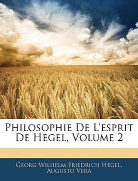portada Philosophie De L'esprit De Hegel, Volume 2