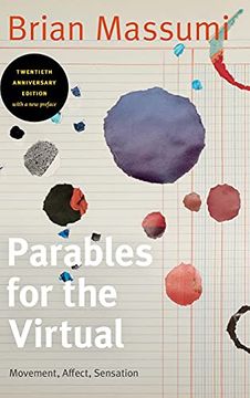 portada Parables for the Virtual: Movement, Affect, Sensation (Post-Contemporary Interventions) (en Inglés)