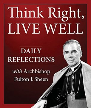 portada Think Right, Live Well: Daily Reflections (in English)