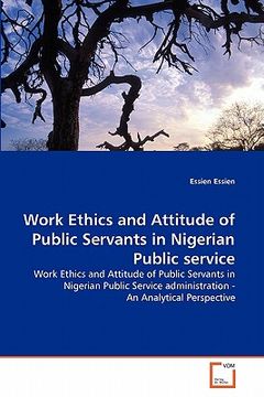 portada work ethics and attitude of public servants in nigerian public service