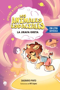 portada Los Animales Espaciales: La Jirafa Greta (in Spanish)