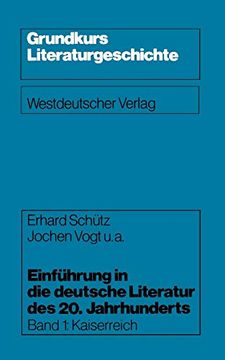 portada Einführung in die Deutsche Literatur des 20. Jahrhunderts: Kaiserreich (en Alemán)